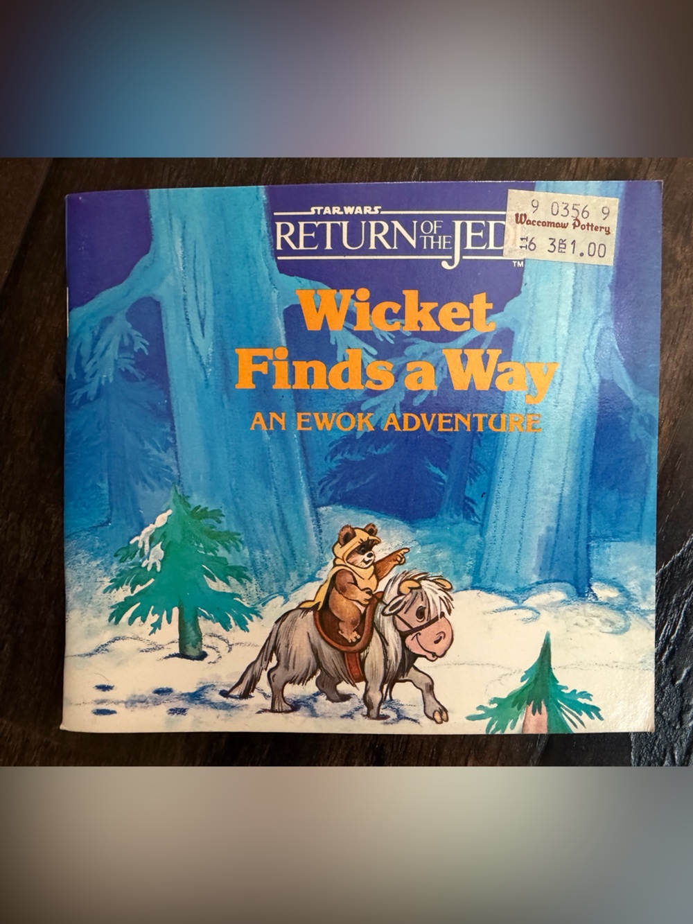 Star Wars Return of the Jedi Wicket Finds a Way Ewok Adventure book